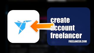 How To Create An Account On Freelancer 2026 (EASY GUIDE)