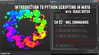 Introduction to Python Scripting in Maya, Ch 02 MEL Commands
