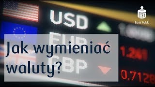 Jak wymieniać waluty? Kantor internetowy | PKO Bank Polski