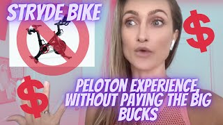 The Peloton Experience without the Peloton costs: Stryde Bike