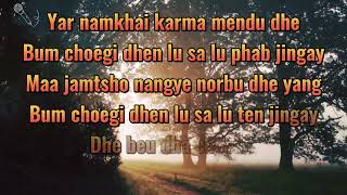 Seday choe [vocal off] | bhutanese karaoke song with lyrics