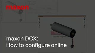 maxon DCX: How to configure online