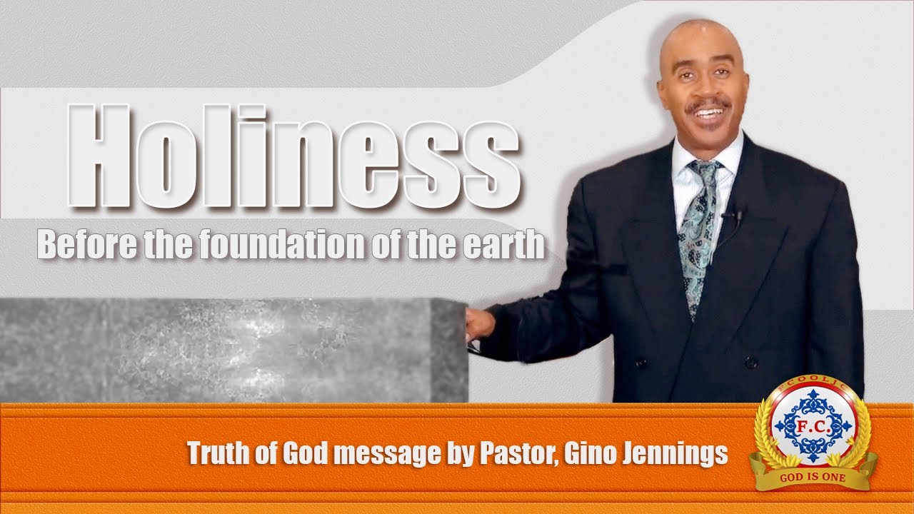 Holiness By Pastor Gino Jennings Youtube