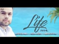 Life Akhil (Full Song) | Preet Hundal | Parmish Verma | Latest Punjabi Videos 2017