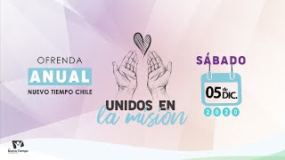 OFRENDA ANUAL NUEVO TIEMPO - CHILE 2020 - UNIDOS EN LA MISIÓN