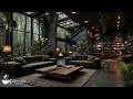 Indoor Forest Atrium Jazz | Soft Living Room Ambience With Warm Jazz Morning Melody For Relaxatio...