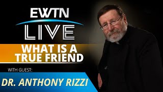 EWTN LIVE - 2025-01-15 - ANTHONY RIZZI, PHD.