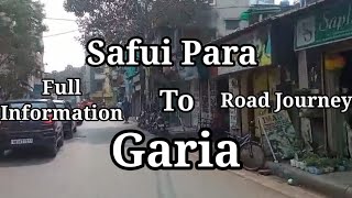 Safui Para To Garia Road Journey With Full Information. Watch in 1080p and 60 fps. #travel