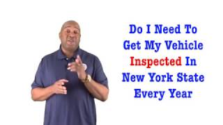 Do I Need To Inspect My Vehicle Yearly In New York State | Car Inspection