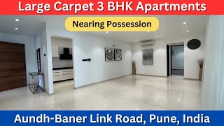 Nearing Possession 3 BHK Apartments | Aundh - Baner Link Road, Pune, India | +917420923928 #3bhkpune