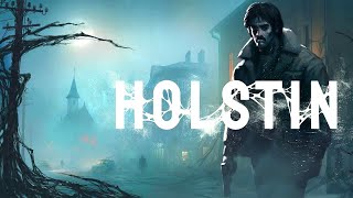 HOLSTIN - Post Apocalyptic Zombie Survival in Destroyed Poland