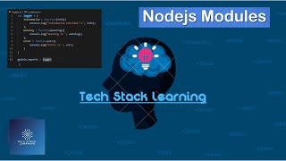 Node.js | Section 7 | Modules | NodeJS Beginners | Simple Tutorials | Easy Learning