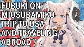 [hololive] Fubuki Talks About MioSubaMiko U.S Trip and Her View on Traveling Abroad