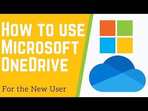 How to Use Microsoft OneDrive – For the New User