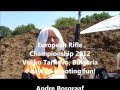 european rifle championship ipsc rifle 2012 bulgaria andre