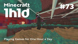 Minecraft | 1日1時間プレイ（実況なし） | 1h1d - Part 73