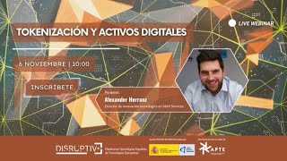 Webinar de Blockchain - Tokenización y Activos Digitales