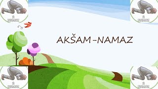 Akšam-namaz! (Ilmihal 1)