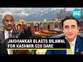 Jaishankar loses cool as Bilawal dares India over G20 meeting in Kashmir | 'Pak Has Nothing...'