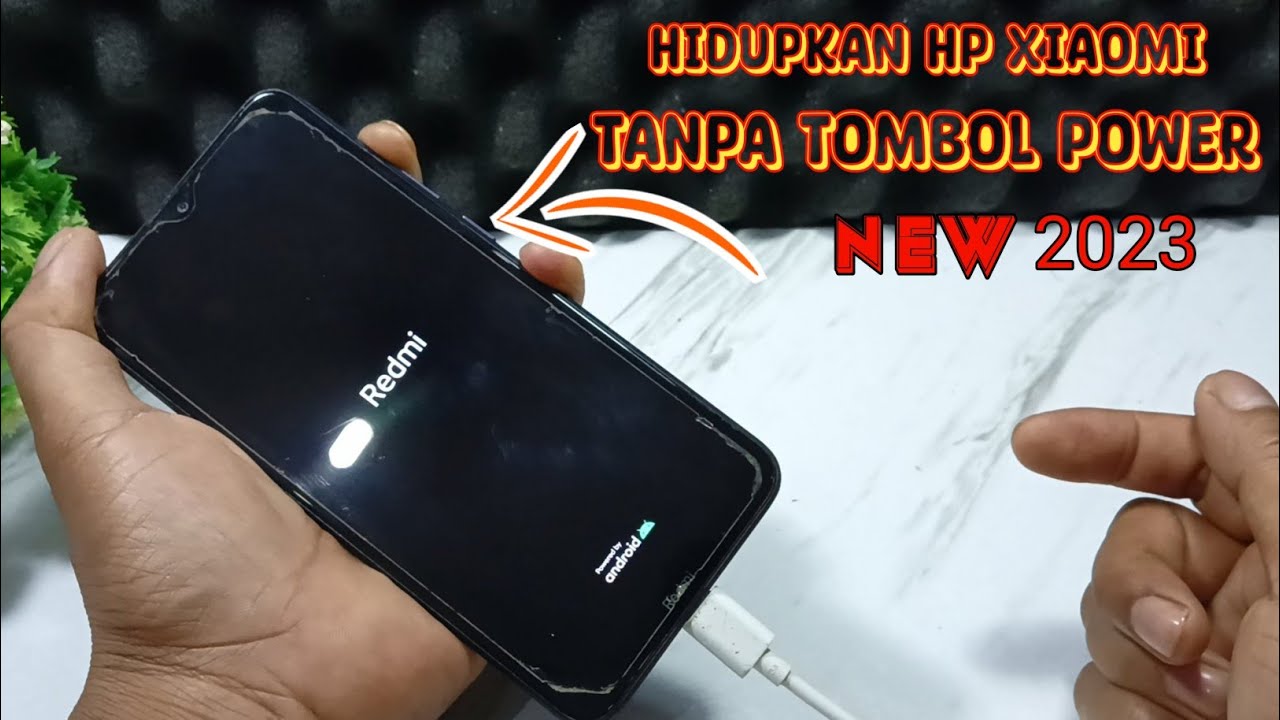 Cara Menghidupkan Hp Xiaomi Tanpa Tombol Power, Tombol On Of Hp Xiaomi ...