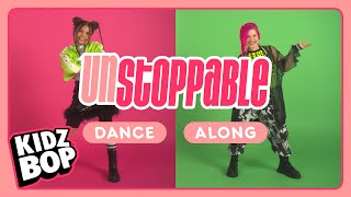 KIDZ BOP Kids - Unstoppable (Dance Along)