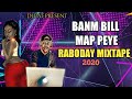 BANM BILL MAP PEYE  MIX RABODAY 2020 DJ PAT