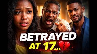Betrayed At 17 Part 2