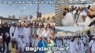 Safar E Iraq 2024 | Hazri At Dargah Ghaus Pak Hazrat Shaikh Abdul Qadir Jilani (RA) | Baghdad Sharif