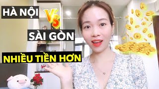 So sánh Hà Nội và Sài Gòn - Lý do khiến mình rời Hà Nội sau 1 năm?