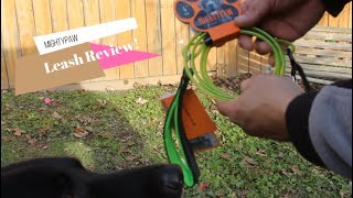 MightyPaw leash review and modification