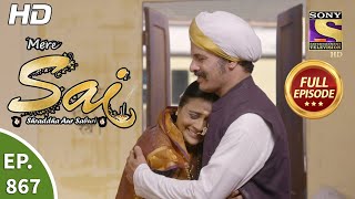 Mere Sai - Ep 867 - Full Episode - 07th May, 2021