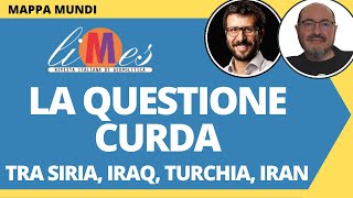 La questione curda. La storia, le divisioni, i conflitti tra Siria, Iraq, Turchia e Iran