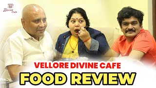 Best Veg Restaurant in Vellore Divine Cafe |  Divine Cafe Vellore Food Review