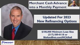 Merchant Cash Advance Refinance into Monthly Business Term Loan Updated for 2023
