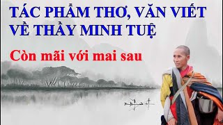 Những tác phẩm thơ, văn thời đại mới viết về thầy Minh Tuệ