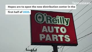 O'Reilly Auto Parts to relocate distribution center to Wilson County from Nashville