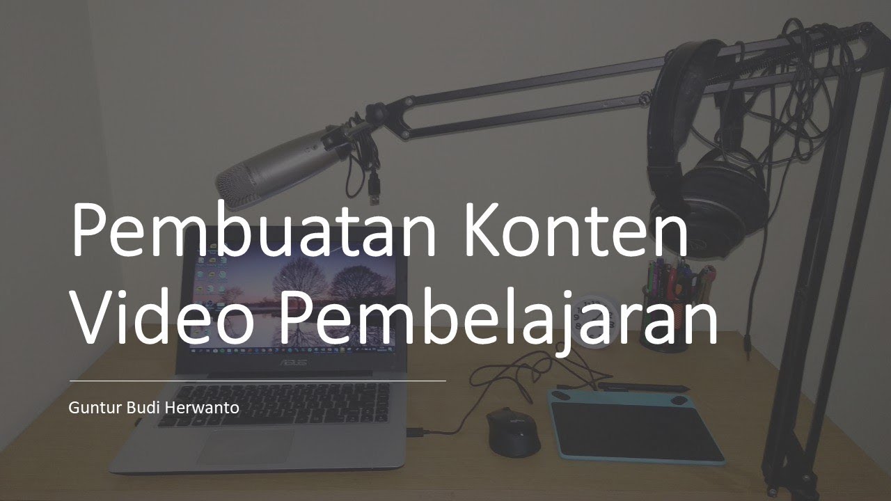 Dasar Membuat Video Pembelajaran #1 - YouTube