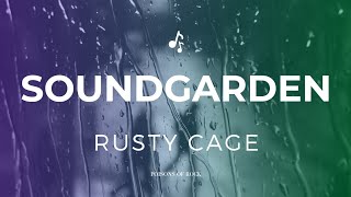 Soundgarden - Rusty Cage (1992) Lyrics Video