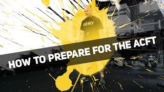 How to Prepare for the Army Combat Fitness Test (ACFT)