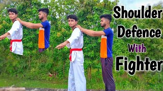 Shoulder Defence With Fighter | Self Defence | Road Fight Techniques