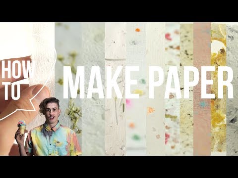 How To Make Paper How To Make Paper