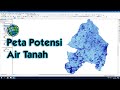 Cara Membuat Peta Potensi Air Tanah Menggunakan ArcGIS