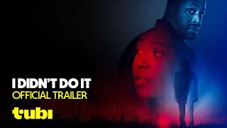 I Didn't Do It | Official Trailer | Tubi Original