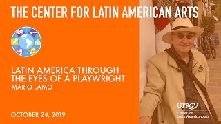 UTRGV Center for Latin American Arts / Mario Lamo