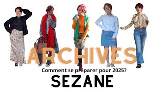 Comment se préparer aux Archives 2025 Sezane?