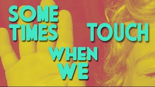 TRAILER: Sometimes When We Touch: Virtual Vaudeville 001