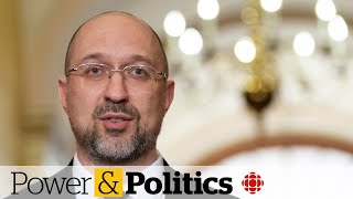 Ukraine's prime minister urges Trudeau, Freeland to visit Kyiv