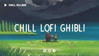 Chill Lofi Ghibli 🦢 Relax Your Mind For Study [chill lo-fi hip hop beats]