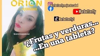 Frutas y Verduras ¿En tabletas? | Conoce Orión by Kromasol