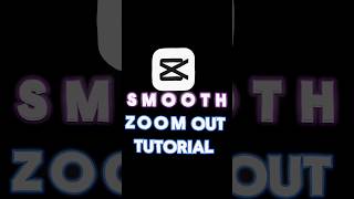 CapCut | Smooth Zoom Out AND Tremor Strobe Tutorial #shorts #tutorial